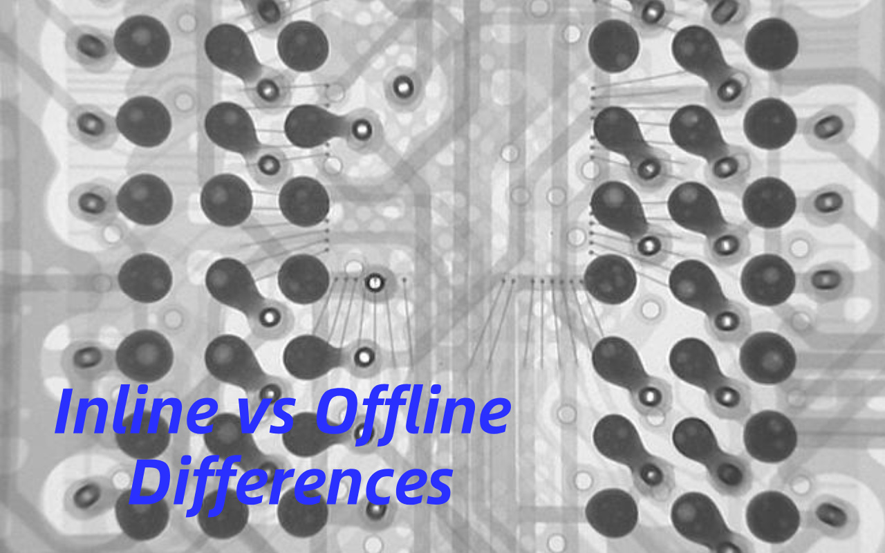 1. Inline vs Offline X-ray Why Choosing the Wrong One Is Costly 1. Inline vs offline röntgen Miért költséges a rossz választás?